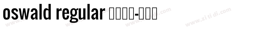 oswald regular 英文字体字体转换